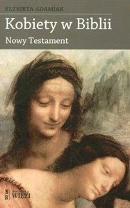 Kobiety w Biblii Nowy Testament - Polish Bookstore USA