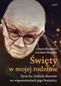 Święty w mojej rodzinie. Opowieść o życiu ks. Dolindo Ruotolo 