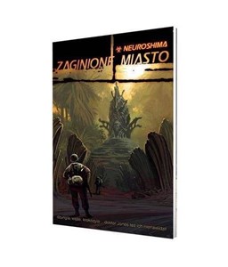 Neuroshima 1.5: Zaginione miasto PORTAL  Polish Books Canada