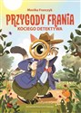 Przygody Frania, kociego detektywa - Monika Franczyk