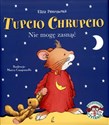 Tupcio Chrupcio Nie mogę zasnąć pl online bookstore