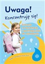 Uwaga Koncentruję się Ćwiczenia na koncentrację i spostrzegawczość dla najmłodszych - Magdalena Hinz