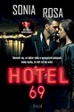 Hotel 69 wyd. kieszonkowe  - Sonia Rosa