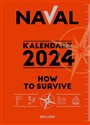 How to survive. Kalendarz 2024 to buy in USA