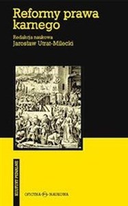 Reformy prawa karnego W stronę spójności i skuteczności Canada Bookstore