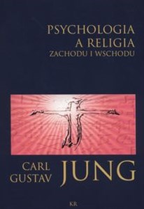 Psychologia a religia Zachodu i Wschodu Polish bookstore