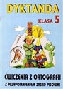 Dyktanda i ćwiczenia z ortografii 5 - Robert Zaręba