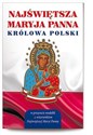 Najświętsza Maryja Panna Królowa Polski 