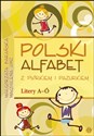Polski alfabet z piórkiem i pazurkiem Litery a-ó in polish