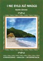I nie było już nikogo Agathy Christie. Streszczenie, analiza, interpretacja  