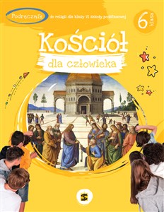 Religia Kościół dla człowieka podręcznik dla klasy 6 szkoły podstawowej books in polish