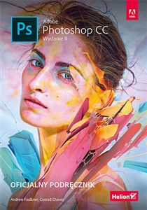 Adobe Photoshop CC Oficjalny podręcznik Wydanie II in polish