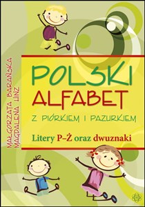 Polski alfabet z piórkiem i pazurkiem Litery P-Ż oraz dwuznaki to buy in USA