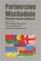 Partnerstwo Wschodnie Wymiary realnej integracji Bookshop