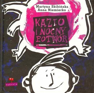 Kazio i nocny potwór in polish