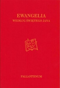 Ewangelia wg. Świętego Jana  