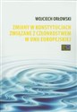 Zmiany w konstytucjach związane z członkostwem w Unii Europejskiej polish books in canada