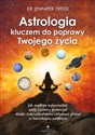 Astrologia kluczem do poprawy Twojego życia - Polish Bookstore USA