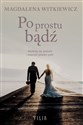 Po prostu bądź wyd. kieszonkowe  online polish bookstore