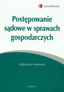 Postępowanie sądowe w sprawach gospodarczych buy polish books in Usa