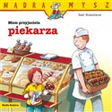 Mądra Mysz. Mam przyjaciela piekarza to buy in USA