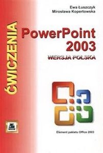 ĆWICZENIA POWER POINT 2003 PL buy polish books in Usa