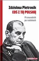 Coś z tą Polską Przewodnik po rodakach - Zdzisław Pietrasik polish books in canada