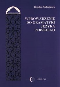 Wprowadzenie do gramatyki języka perskiego polish usa