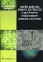 Wartość bilansowa jednostki gospodarczej w ujęciu krajowych i międzynarodowych standardów rachunkowości 