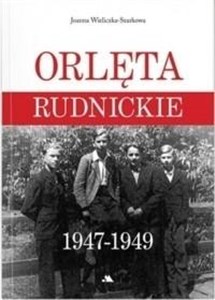 Orlęta Rudnickie 1947-1949  