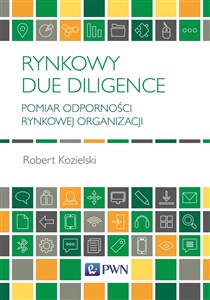 Rynkowy Due Diligence Pomiar odporności rynkowej organizacji - Polish Bookstore USA