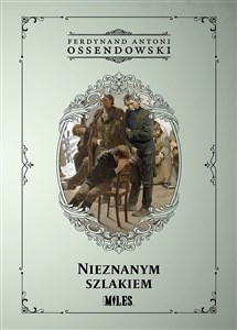 Nieznanym szlakiem  