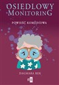 Osiedlowy monitoring  - Dagmara Rek