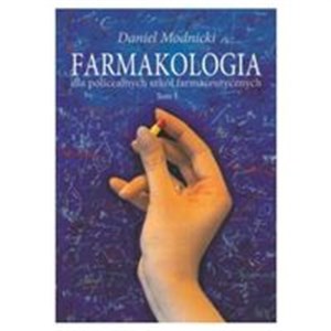 Farmakologia dla policealnych szkół farmaceutycznych Tom 1 Polish bookstore