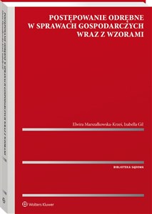 Postępowanie odrębne w sprawach gospodarczych wraz z wzorami  