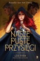 Nasze puste przysięgi - Ryan Lexi