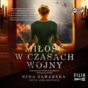 [Audiobook] Miłość w czasach wojny in polish