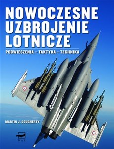 Nowoczesne uzbrojenie lotnicze Podwieszenia - Taktyka - Technika to buy in Canada