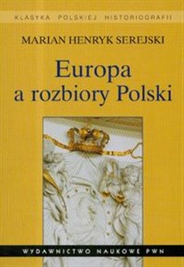 Europa a rozbiory Polski chicago polish bookstore