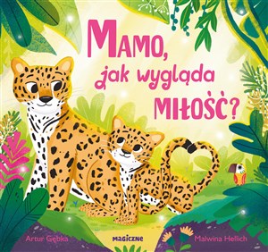 Mamo, jak wygląda miłość? polish usa