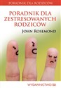 Poradnik dla zestresowanych rodziców bookstore