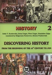 Discovering history from the beginning of the 18th century to 1939 Part 2 Szkoła ponadgimnazjalna Dla klas dwujęzycznych in polish