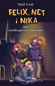 Felix Net i Nika oraz (nie)Bezpieczne Dorastanie Tom 14 Polish bookstore