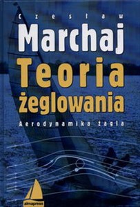 Teoria żeglowania  Aerodynamika żagla bookstore