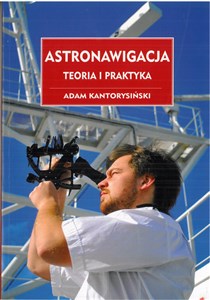 Astronawigacja Teoria i praktyka  