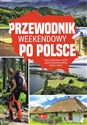 Przewodnik weekendowy po Polsce in polish