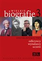 Wielkie biografie Tom 3 Odkrywcy, wynalazcy, uczeni. - Polish Bookstore USA