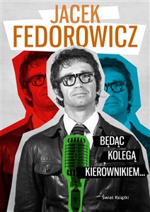 Będąc Kolegą Kierownikiem... online polish bookstore