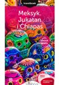 Meksyk Jukatan i Chiapas Travelbook 