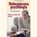 Niebezpieczna psychologia  